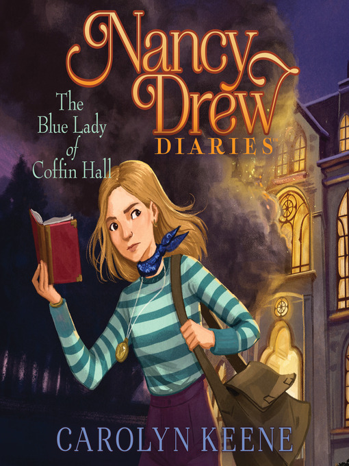 Title details for The Blue Lady of Coffin Hall by Carolyn Keene - Wait list